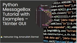 Python MessageBox Tutorial with Examples – Tkinter GUI – د پایتان میسج باکس ښوونه د بیلګو سره