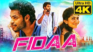FIDAA - फ़िदा (4K Ultra HD) Romantic Telugu Hindi Dubbed Movie | Varun Tej, Sai Pallavi