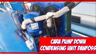 Cara pump down colstorage condensing unit danfoss #menguncifreonmesinpendingin