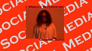 Giannie Soto | Social Media Influencer | 1 Minute Interviews