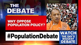 AIMIM Dubs Yogi Adityanath's Population Control Policy 'Diversion' For 2022 Polls | The Debate