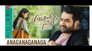 Anaganaganaga Lyrical Video | Aravindha Sametha | Jr. NTR, Pooja Hegde
