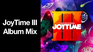 Marshmello - JOYTIME 3 Album Mix