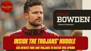 Inside the Trojans' Huddle: USC hires Chad Bowden, and offensive players to watch this spring