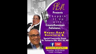 Choppin’ it Up with Councilwoman At-Large Crystal Feliciano