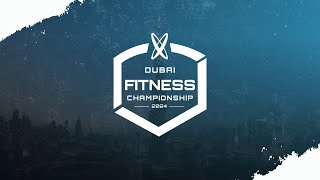 2024 Dubai Fitness Championship Day 3