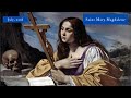 SAINT OF THE DAY | Saint Mary Magdalene