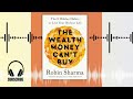 the wealth money can t buy book summary discovering true prosperity beyond material wealth audio