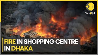 Bangladesh: Massive fire in popular shopping centre in Dhaka, 30 injured | World News | WION