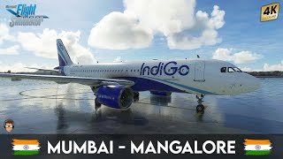 Mumbai To Mangalore | Microsoft Flight Simulator 2020 | With ATC Calls | IndiGo | Upstart Gaming