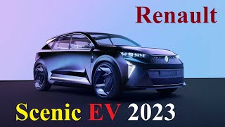RENAULT SCENIC EV 2023 Vizion. This can be everyone's favorite model