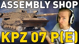 Assembly Shop - Get the Kpz 07 P(E) - World of Tanks