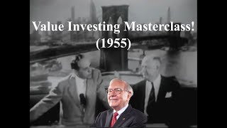 Benjamin Graham (Warren Buffett's mentor) and Courtney Brown - 1955 Masterclass on Value Investing
