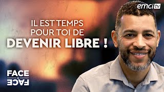 Il est temps pour toi de devenir libre ! - Face à Face - Yannis Gautier