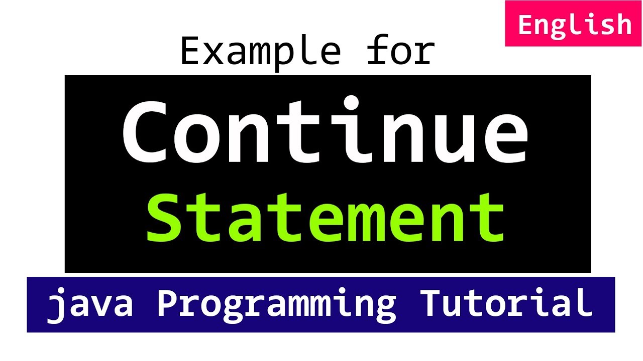 Continue Statement In Java Programming Video Tutorials For Beginners