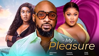 MY PLEASURE (New Movie) Deza The Great, Chioma Nwaoha, Faith Duke 2024 Nigerian Romantic Movie