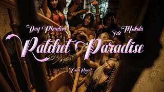 Daej Phantom ft. Makala - Ratchet Paradise