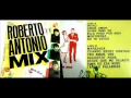 Roberto Antonio Mix A y B  x DJFARID1974