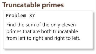 Project Euler: Problem 37 (C/C++)