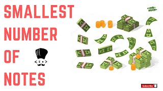 Smallest Number of Notes Codechef Problem Solution | Python