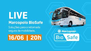 Marcopolo BioSafe: Soluções para a retomada segura da mobilidade