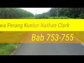 Dewa Perang Kunlun Nathan Clark Bab 753-755