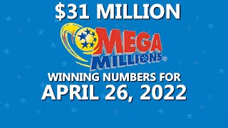 Mega Millions drawing for April 26, 2022 $31,000,000 Jackpot