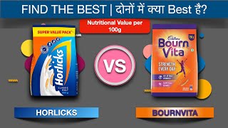 Horlicks Vs Bournvita: Nutritional Value per 100g. Find The Best?