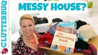 Messy House? How to get motivated to clean and declutter!