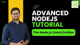 Nodejs Tutorial 14: The Node.js Event emitter | Advanced Nodejs
