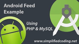 Simple Android Feed using RecyclerView, PHP and MySQL