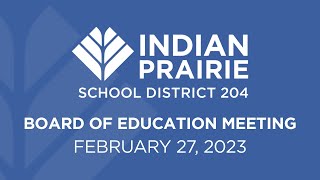 Board of Education Meeting 02/27/2023