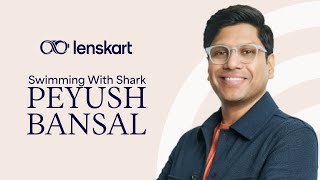 Swimming With Shark Peyush Bansal | Lenskart