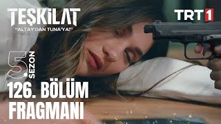 Teşkilat 126. Bölüm Fragmanı l Bir Mit Elemanından Şüphe Ediyoruz Başkanım\