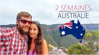 2 SEMAINES en AUSTRALIE (Sydney - 7ème pays)