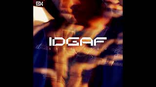 I.D.G.A.F - Shwe Htoo ( Feat : TimmyTM ) (Audio )