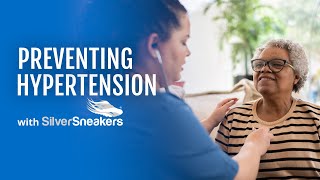 Preventing Hypertension | SilverSneakers