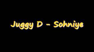 Juggy D - Sohniye (Full Version) (HQ)