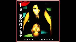 La Bouche - Sweet Dreams (Disco Remix)