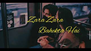Zara Zara Bahekta Hai || RDS_Music_India || Hindi Songs || Slowed and Reverb ||