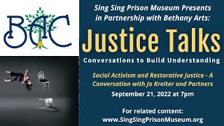 Justice Talks - Social Activism and Restorative Justice
