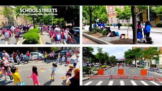 School Streets: Safe Space for Kids to Thrive