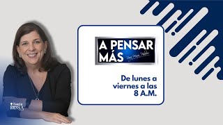 A Pensar Más Con Rosa María Palacios - 31/01/25