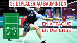 Comment se DEPLACER au BADMINTON