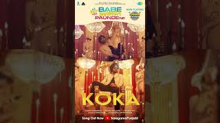 Koka | Diljit Dosanjh | Sargun Mehta | Babe Bhangra Paunde Ne | Punjabi Songs | Punjabi Fever