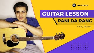 Pani Da Rang Guitar Lesson - Ayushmann Khurrana| Most Easy Hindi Song to Learn on Guitar| FrontRow