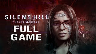 Silent Hill: The Short Message - Gameplay Walkthrough (FULL GAME)