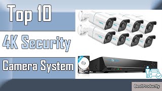 ✅ 10 Best 4K Security Camera System New Model 2022