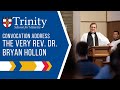 The Rev. Dr. Bryan Hollon | Chapel Sermon