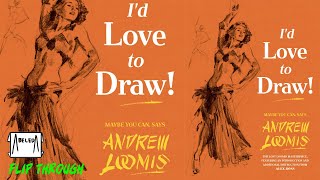 I'd Love to Draw-Andrew Loomis